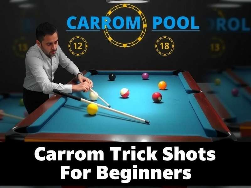 Carrom Pool trick shots for beginners – mastering disc game techniques with precision and style